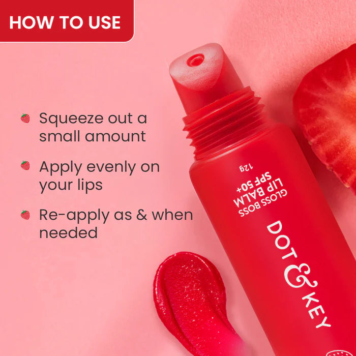 Dot & Key Gloss Boss Lip Balm SPF 50+ PA+++ With Vitamin C + E (12 g)