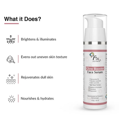 Fix Derma Glow Booster Face Serum | Skin Brightening Face Serum For Dull & Tired skin(30g).