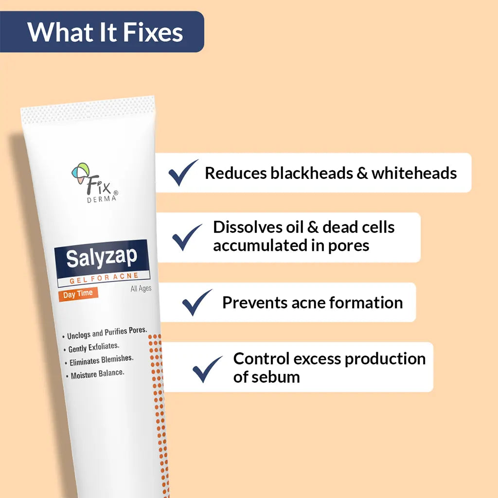 Fix Derma  Salyzap Day Time Gel  | A Step-Ahead Formulation for Acne-Prone Skin(20g)